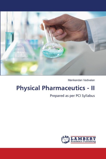 Physical Pharmaceutics - II: Prepared as per PCI Syllabus