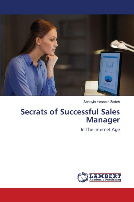 Secrats of Successful Sales Manager: In The internet Age