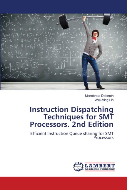 Instruction Dispatching Techniques for SMT Processors. 2nd Edition: Efficient Instruction Queue sharing for SMT Processors