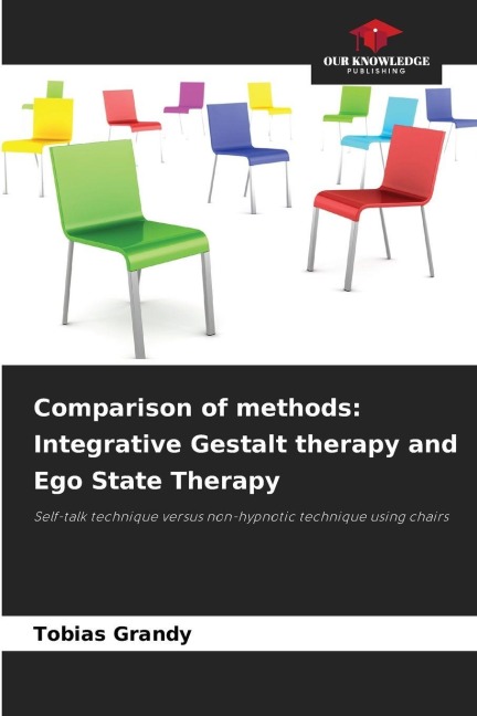 Comparison of methods: Integrative Gestalt therapy and Ego State Therapy: Self-talk technique versus non-hypnotic technique using chairs