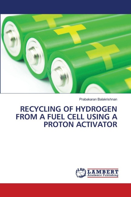 RECYCLING OF HYDROGEN FROM A FUEL CELL USING A PROTON ACTIVATOR