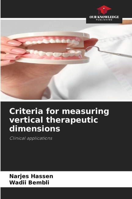 Criteria for measuring vertical therapeutic dimensions: Clinical applications
