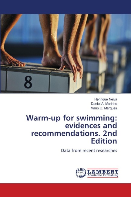Warm-up for swimming: evidences and recommendations. 2nd Edition: Data from recent researches