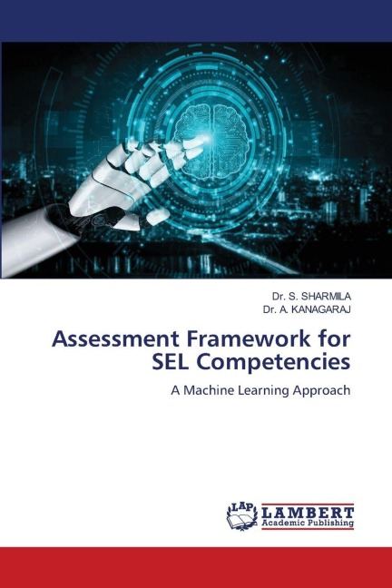 Assessment Framework for SEL Competencies: A Machine Learning Approach
