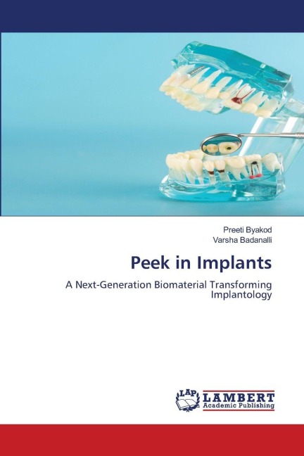 Peek in Implants: A Next-Generation Biomaterial Transforming Implantology