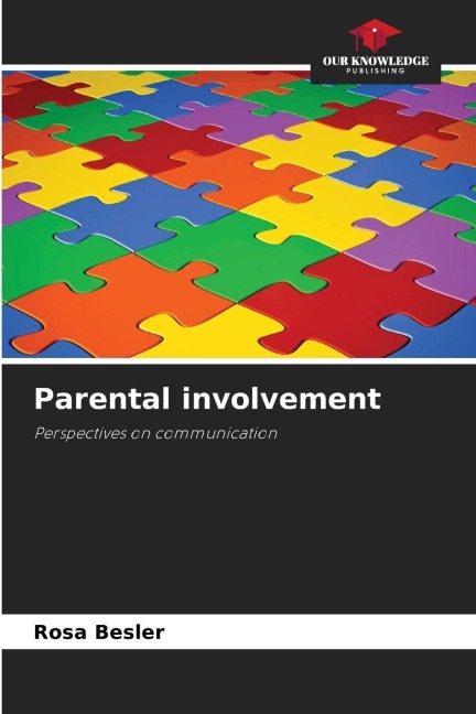 Parental involvement: Perspectives on communication