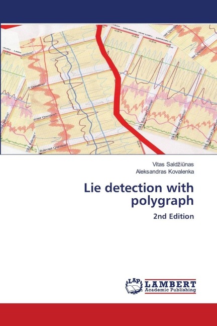 Lie detection with polygraph: 2nd Edition