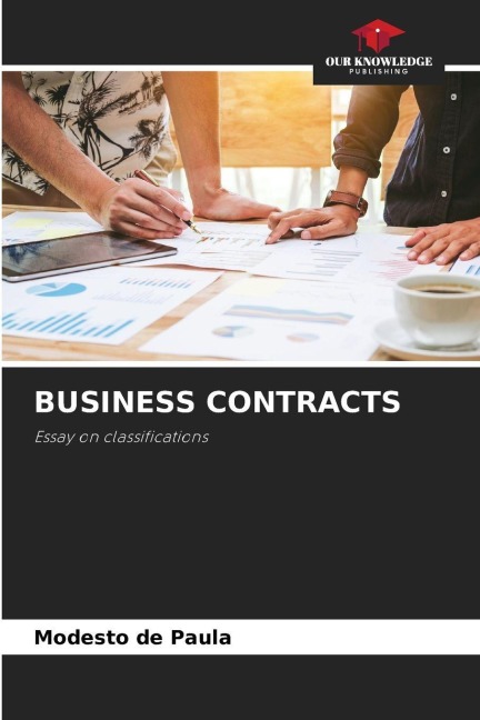 BUSINESS CONTRACTS: Essay on classifications
