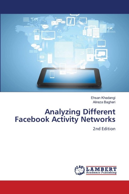 Analyzing Different Facebook Activity Networks: 2nd Edition