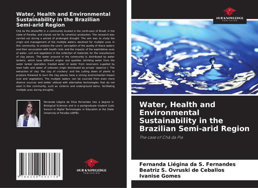 Water, Health and Environmental Sustainability in the Brazilian Semi-arid Region: The case of Chã da Pia
