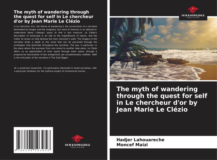 The myth of wandering through the quest for self in Le chercheur dor by Jean Marie Le Clézio