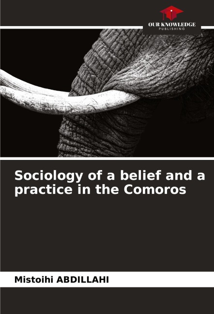 Sociology of a belief and a practice in the Comoros