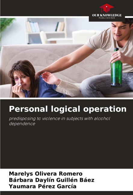Personal logical operation: predisposing to violence in subjects with alcohol dependence