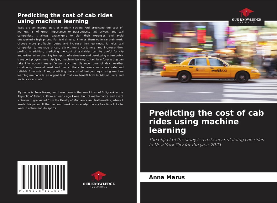 Predicting the cost of cab rides using machine learning: The object of the study is a dataset containing cab rides in New York City for the year 2023