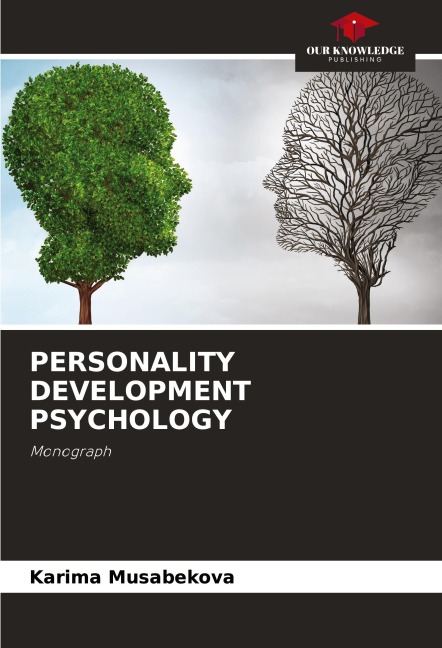 PERSONALITY DEVELOPMENT PSYCHOLOGY: Monograph