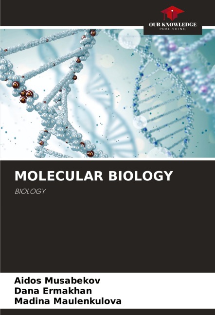 MOLECULAR BIOLOGY: BIOLOGY