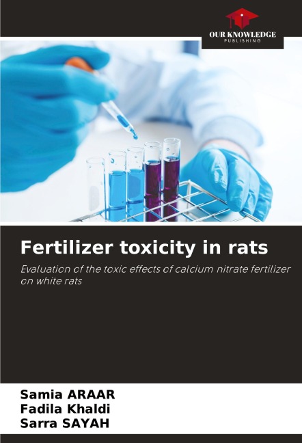 Fertilizer toxicity in rats: Evaluation of the toxic effects of calcium nitrate fertilizer on white rats