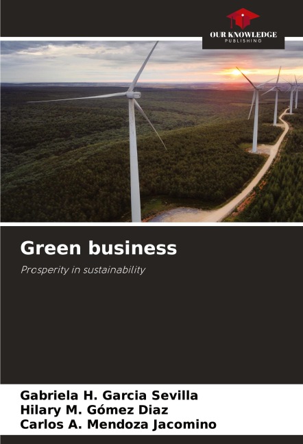 Green business: Prosperity in sustainability