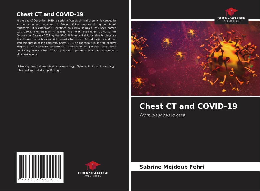 Chest CT and COVID-19: From diagnosis to care