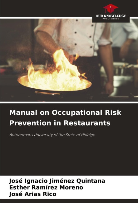 Manual on Occupational Risk Prevention in Restaurants: Autonomous University of the State of Hidalgo