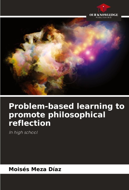 Problem-based learning to promote philosophical reflection: In high school