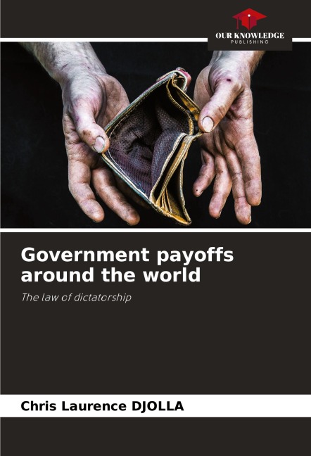 Government payoffs around the world: The law of dictatorship