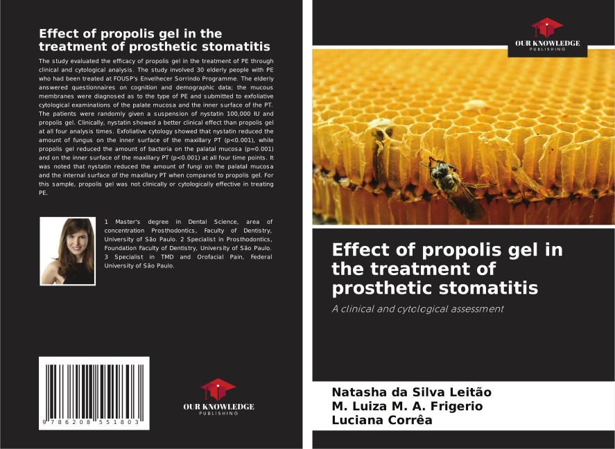 Effect of propolis gel in the treatment of prosthetic stomatitis: A clinical and cytological assessment