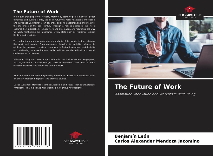 The Future of Work: Adaptation, Innovation and Workplace Well-Being