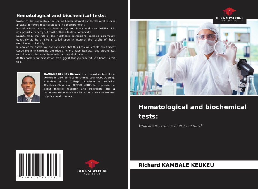 Hematological and biochemical tests:: What are the clinical interpretations?