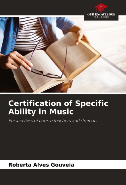 Certification of Specific Ability in Music: Perspectives of course teachers and students