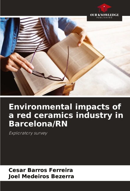 Environmental impacts of a red ceramics industry in Barcelona/RN: Exploratory survey