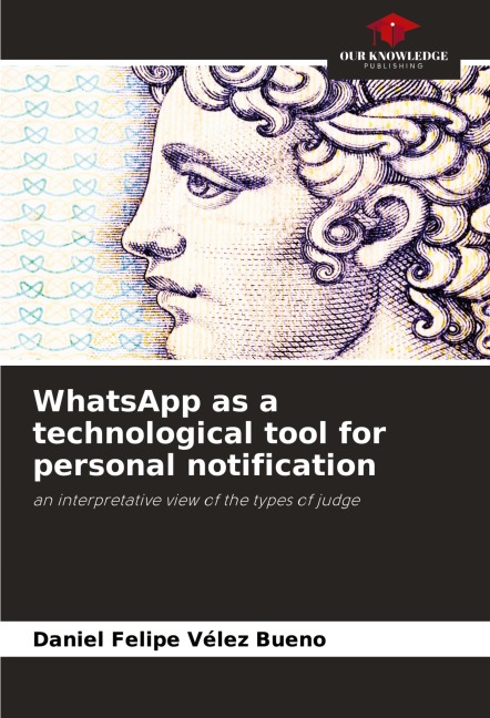 WhatsApp as a technological tool for personal notification: an interpretative view of the types of judge