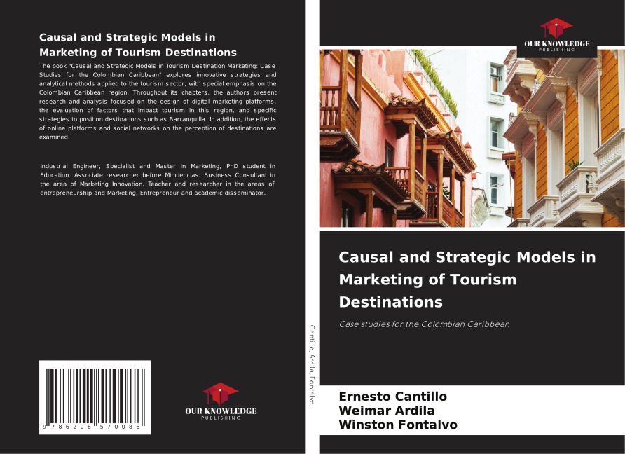 Causal and Strategic Models in Marketing of Tourism Destinations: Case studies for the Colombian Caribbean