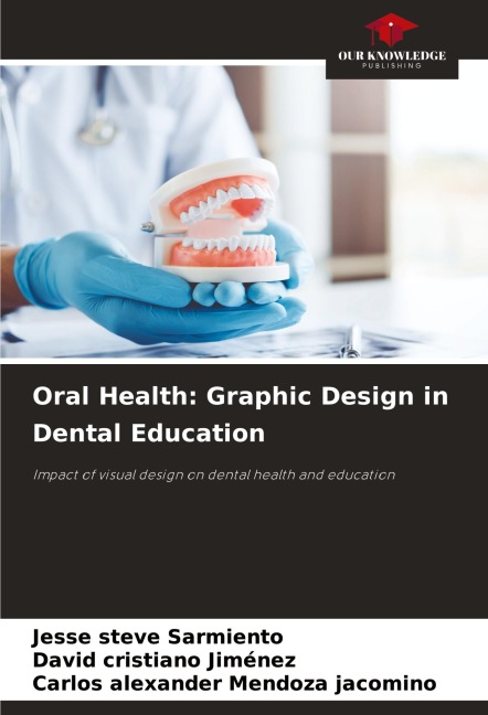 Oral Health: Graphic Design in Dental Education: Impact of visual design on dental health and education