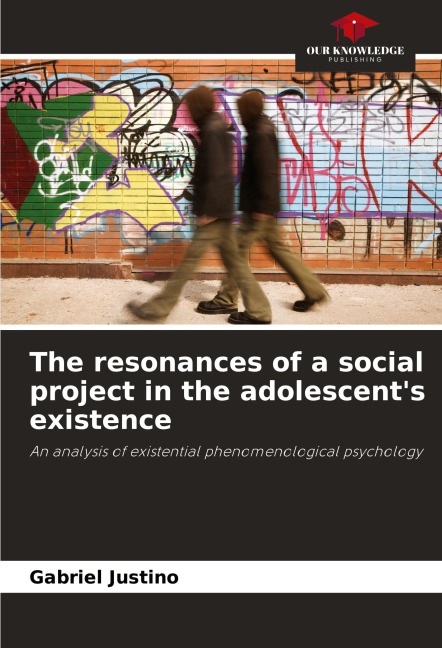 The resonances of a social project in the adolescents existence: An analysis of existential phenomenological psychology