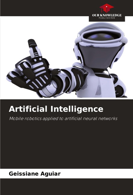 Artificial Intelligence: Mobile robotics applied to artificial neural networks