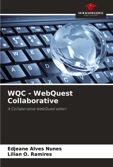 WQC - WebQuest Collaborative: A Collaborative WebQuest editor