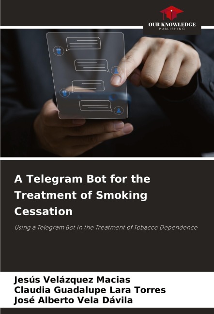 A Telegram Bot for the Treatment of Smoking Cessation: Using a Telegram Bot in the Treatment of Tobacco Dependence