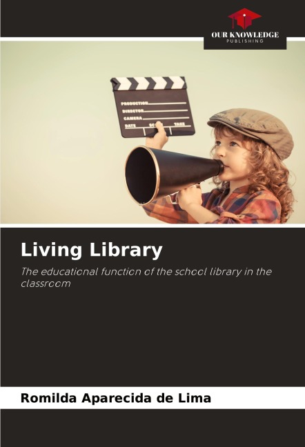 Living Library: The educational function of the school library in the classroom