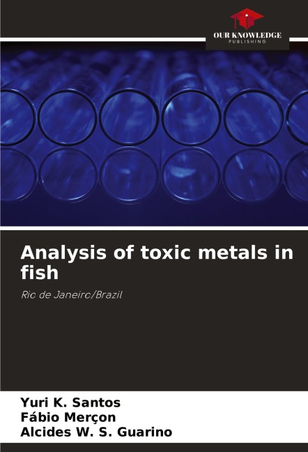 Analysis of toxic metals in fish: Rio de Janeiro/Brazil