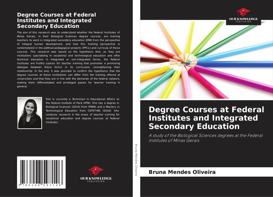 Degree Courses at Federal Institutes and Integrated Secondary Education: A study of the Biological Sciences degrees at the Federal Institutes of Minas Gerais