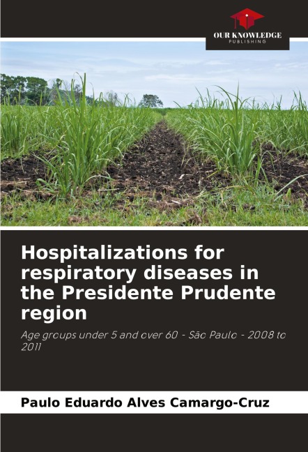 Hospitalizations for respiratory diseases in the Presidente Prudente region: Age groups under 5 and over 60 - São Paulo - 2008 to 2011