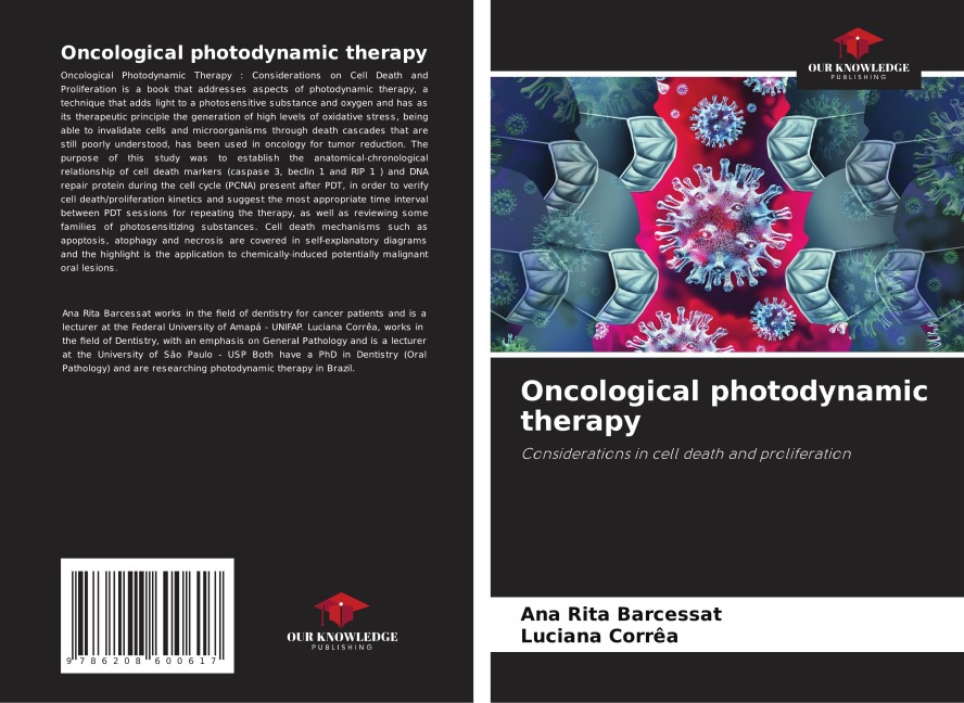 Oncological photodynamic therapy: Considerations in cell death and proliferation