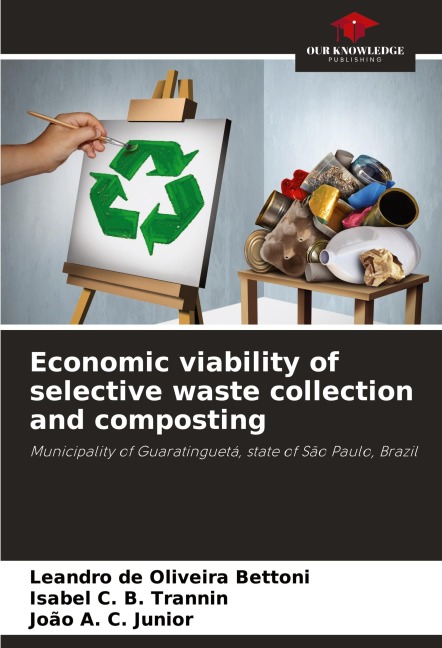 Economic viability of selective waste collection and composting: Municipality of Guaratinguetá, state of São Paulo, Brazil