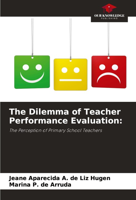 The Dilemma of Teacher Performance Evaluation:: The Perception of Primary School Teachers