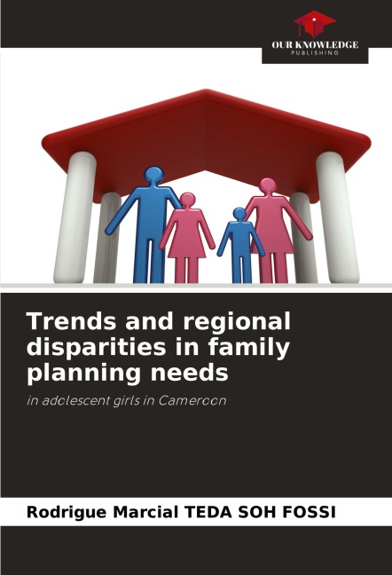 Trends and regional disparities in family planning needs: in adolescent girls in Cameroon