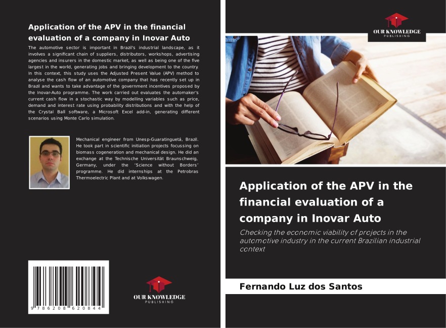 Application of the APV in the financial evaluation of a company in Inovar Auto: Checking the economic viability of projects in the automotive industry in the current Brazilian industrial context