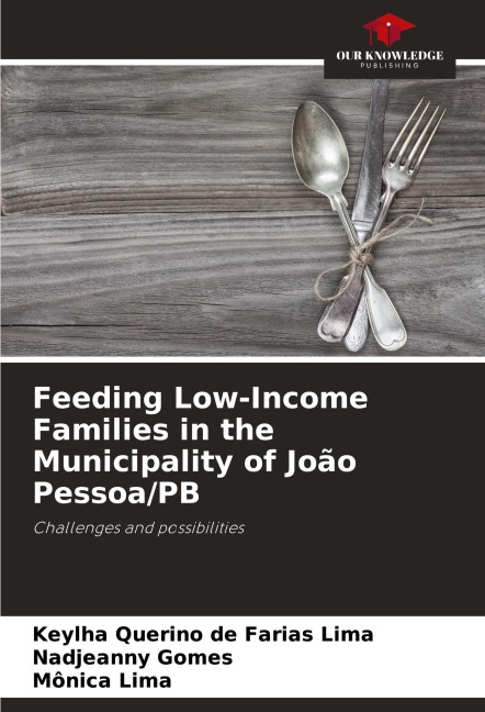 Feeding Low-Income Families in the Municipality of João Pessoa/PB: Challenges and possibilities