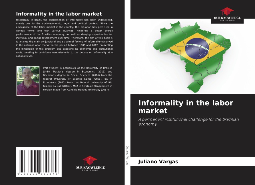 Informality in the labor market: A permanent institutional challenge for the Brazilian economy