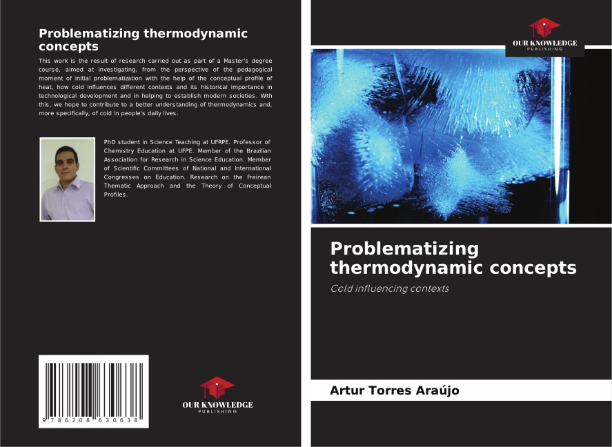Problematizing thermodynamic concepts: Cold influencing contexts